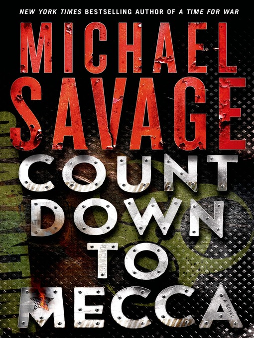 Title details for Countdown to Mecca by Michael Savage - Wait list